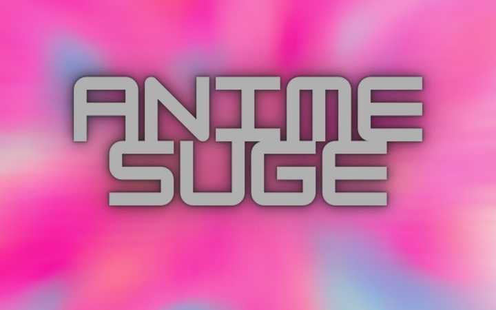 AnimeSuge- Watch The Free Anime Of Your Favorite Anytime