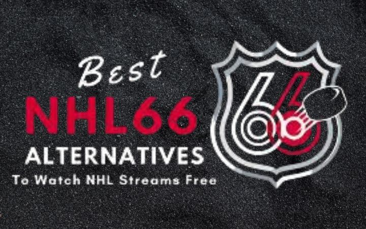 Is The NHL66 Website Down? How To Fix It? What Are The Other Alternatives To Watching NHL Streams?